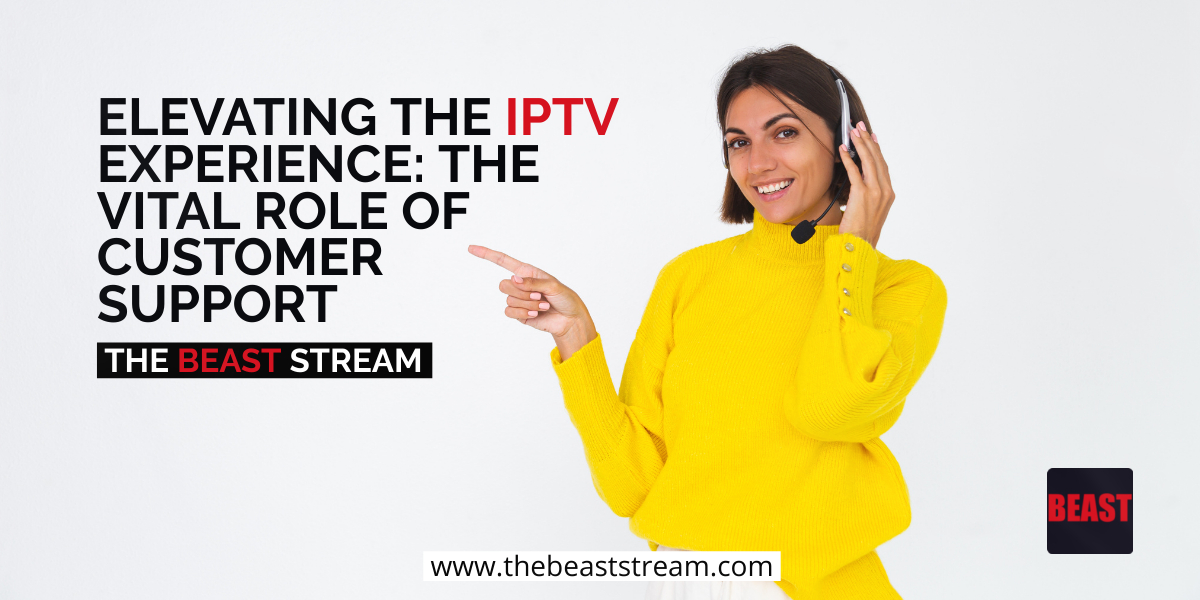 IPTV-customer-service-blog