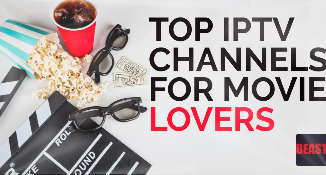 top-iptv-channels-for-movie-lovers