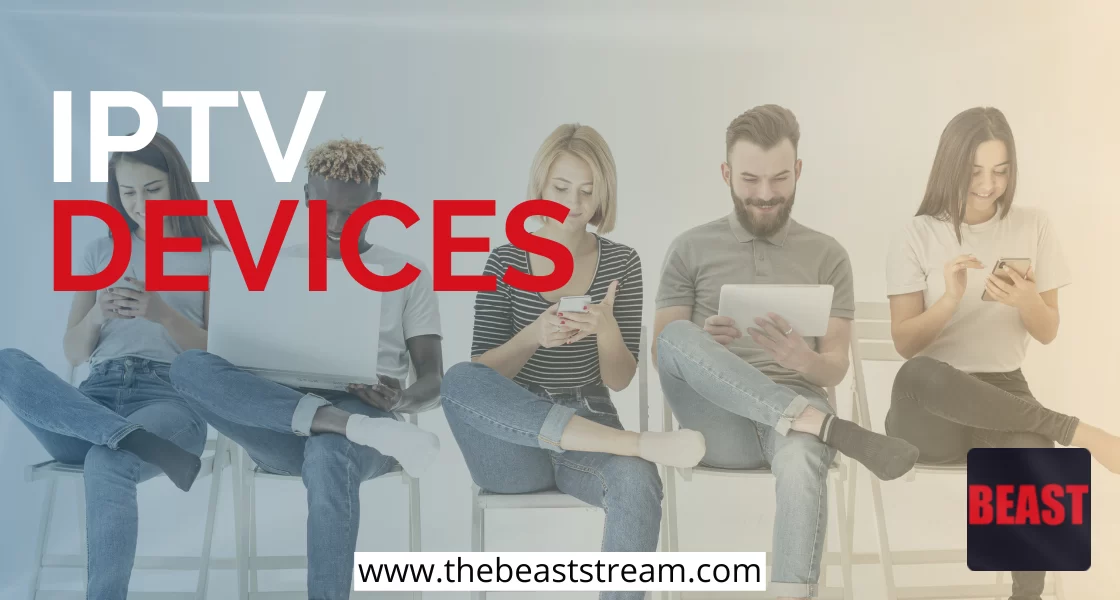 IPTV-DEVICES-THE-BEAST-STREAM-BLOG