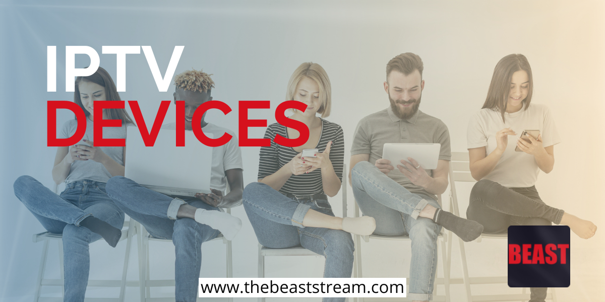 IPTV-DEVICES-THE-BEAST-STREAM-BLOG