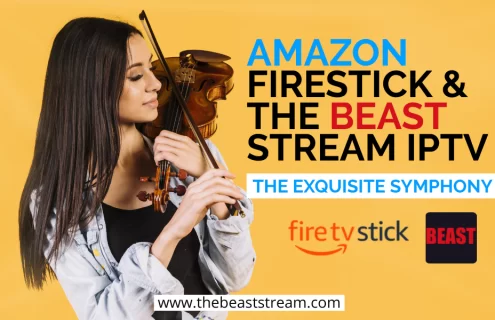 the-beast-stream-with-anazon-firestick-blog-iptv