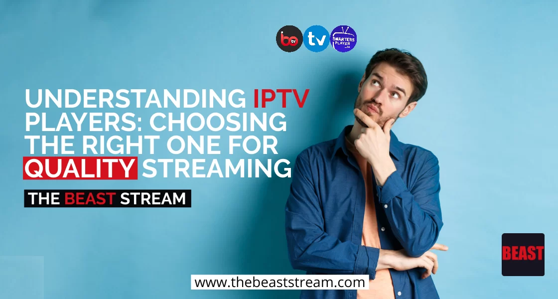 understanding-iptv-players-blog