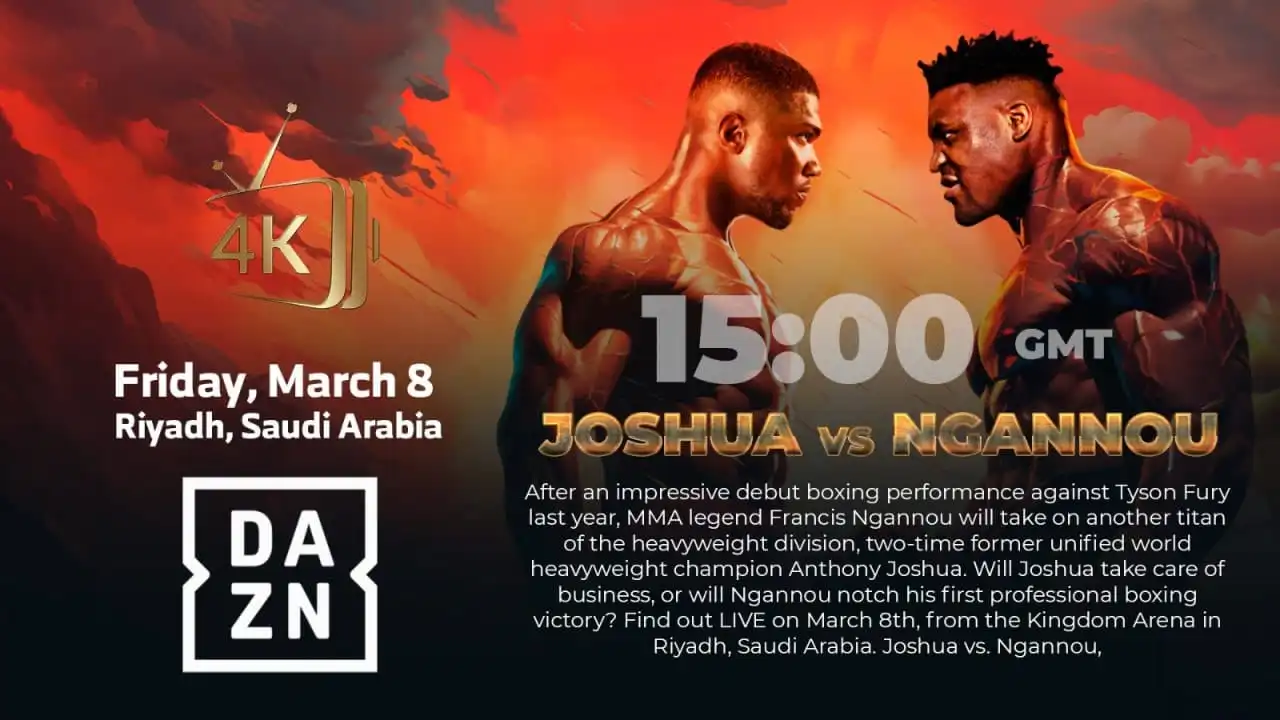 Joshua vs. Ngannou live on The Beast Stream